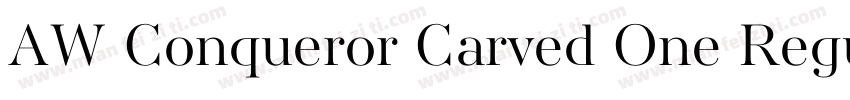 AW Conqueror Carved One Regular字体转换